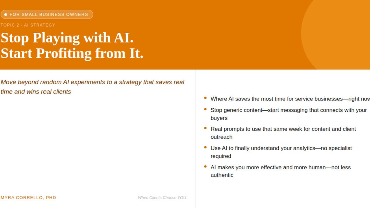 Speaking Topic: Small Business AI - Save Real Time and Win Real Clients