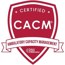 Ambulatory Capacity Management Certification Course (CACM)