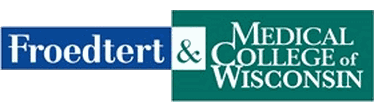 Froedtert and Medical College of Wisconsin