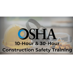 OSHA 10-Hour Construction Safety Training