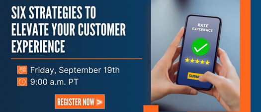 💡 Six Strategies to Elevate Your Customer Experience