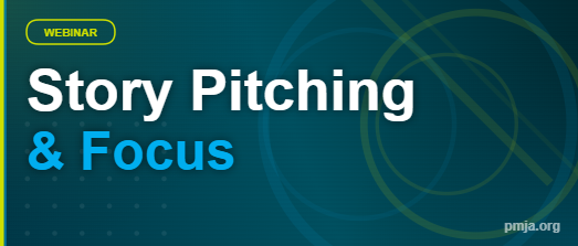Story Pitching & Focus