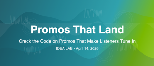 Idea Lab: Promos That Land