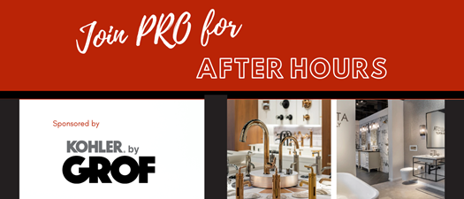 PRO After Hours hosted by Kohler Signature Stores by GROF USA