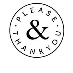 Photo of Please & Thank You