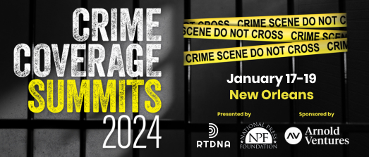 Crime Coverage Summit: New Orleans