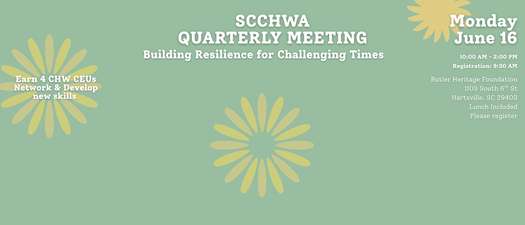 SCCHWA Quarterly Meeting