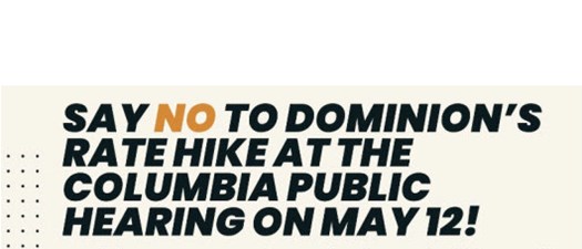 Call to Action: Public Hearing for Dominion Rate Hike on May 12