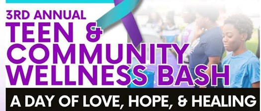 3rd Annual Teen & Community Wellness Bash
