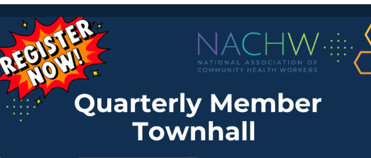 NACHW Quarterly Townhall