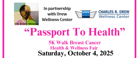 Passport To Health - 5k Walk Breast Cancer Health and Wellness Fair