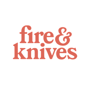 Fire & Knives