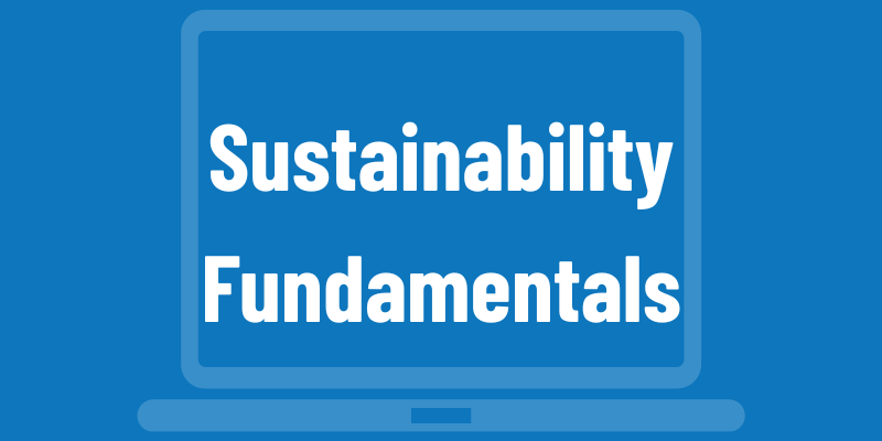 Sustainability Fundamentals