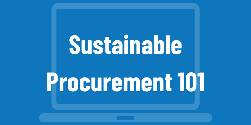 Sustainable Procurement 101