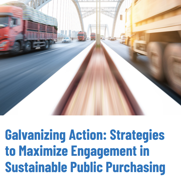 Galvanizing Action: Strategies to Maximize Engagement in Sustainable Public Purchasing