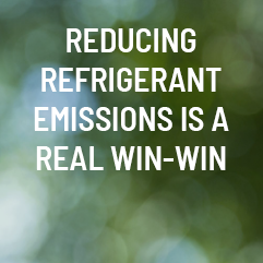 Reducing Refrigerant Emissions is a Real Win-Win