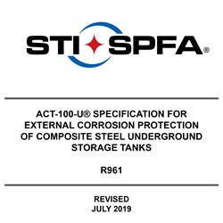 ACT-100-U® Specification for External Corrosion Protection of Composite Steel USTs (F961)