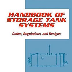 Handbook of Storage Tank Systems