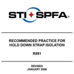 Recommended Practice for Hold Down Strap Isolation (R891)