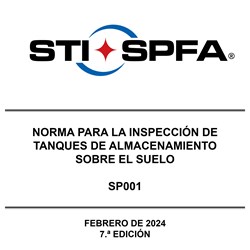 SP001 - Norma para la inspección de tanques de almacenamiento sobre el suelo - 7.ª edición
