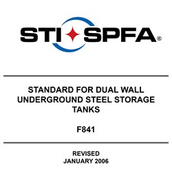 Standard for Dual Wall Underground Steel Storage Tanks (F841)