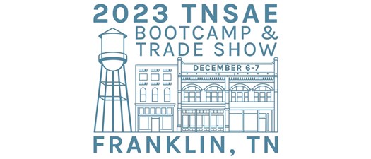 TNSAE BOOTCAMP & TRADE SHOW