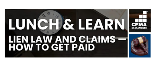CFMA Lien Law Lunch & Learn