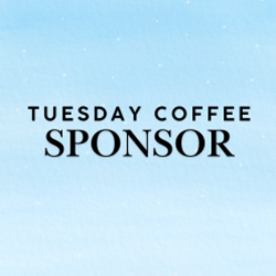 2026 Tuesday Coffee Break Sponsor