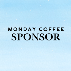 2026 Monday Coffee Break Sponsor