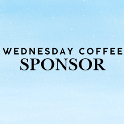 2026 Wednesday Coffee Break Sponsor