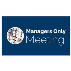 Manager Only Meeting Webinars July 2026 - Soft Skills for Dealing with Difficult Boards/Owners