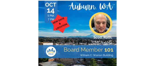 DATE/LOCATION CHANGE-Board Member 101 Training - Auburn 